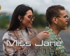 Miss Jane debutează cu „Doar cu Tine”