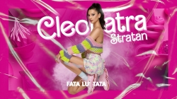 Cleopatra Stratan este "Fata lu tata", în cel mai nou single al său