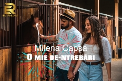Milena Capșa lansează „O mie de-ntrebări” (Video)