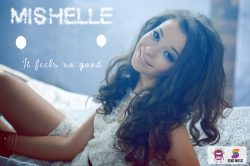 It feels so good - новый клип Mishelle!