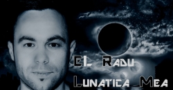 (Audio) EL Radu revine cu ,,Lunatica Mea” (The O + O Song)
